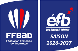 Label École française de badminton, saison 2026-2027, décerné par la Fédération Française de Badminton